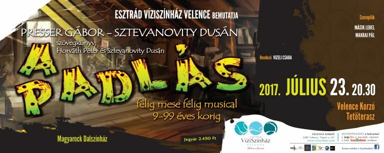 Magyarock Dalszínház-A padlás-Presser Gábor-Félig mese-félig musical