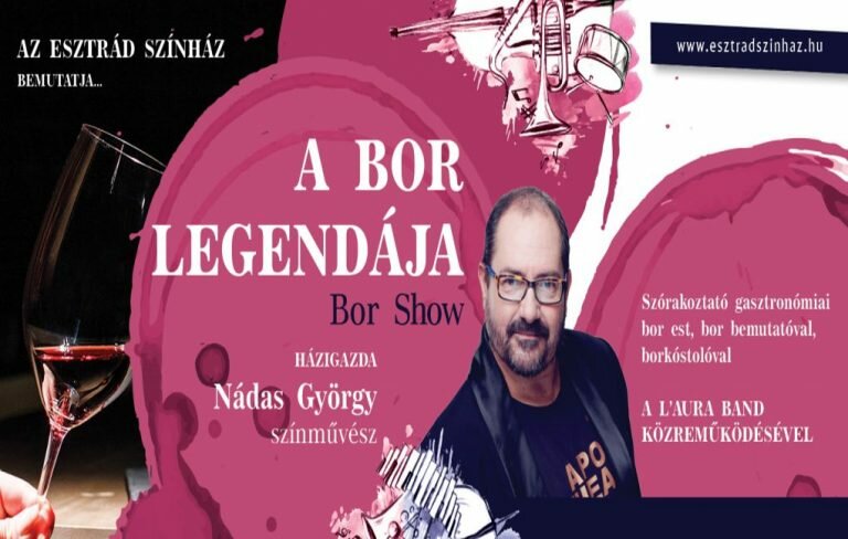L’Aura Band-Nádas György-A bor legendája- borkostoló és borshow